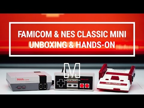 Famicom and NES Classic Mini Unboxing and Gameplay