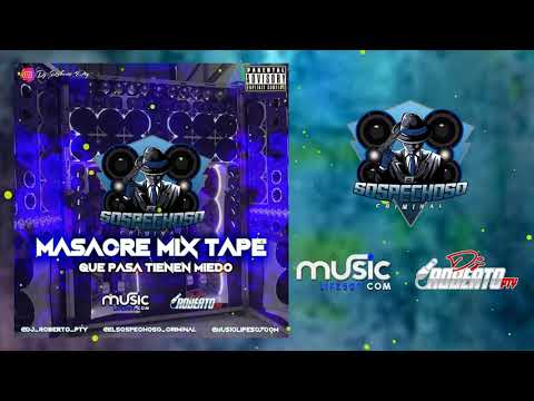 Masacre MixTape Vol.3 | El Sospechoso Ft Dj_Roberto_Pty