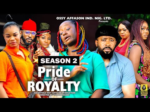 PRIDE OF ROYALTY (SEASON 2){TRENDING NOLLYWOOD MOVIE}-2023 LATEST NIGERIAN NOLLYWOOD MOVIE