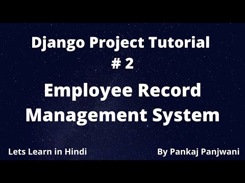 2 Django Project Employee Record Management System || Hindi