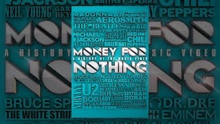 Money for Nothing: A History of the Music Video