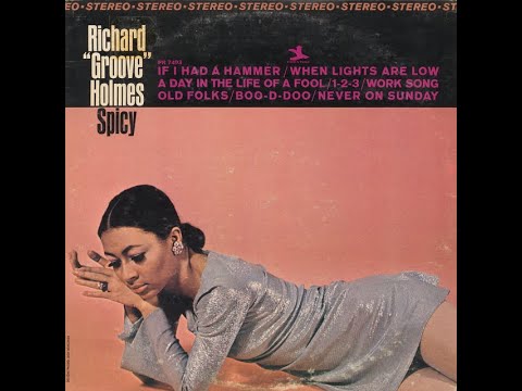 "Spicy" by Groove Holmes (1967)