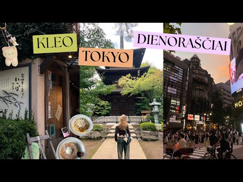 mečiau viską ir išvažiavau į japoniją | studijos tokijuje | kleo tokyo dienoraščiai S1E1