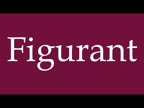 How to Pronounce ''Figurant'' (Figurative) Correctly in German