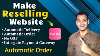 How To Make Reselling/E commerce Website | Get Daily Automatic Order | How To Start Online Business