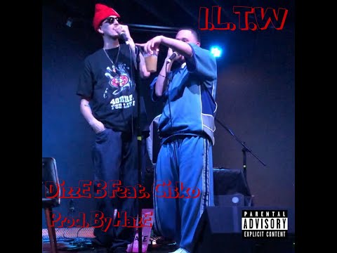 I.L.T.W (Feat. Cisk0)