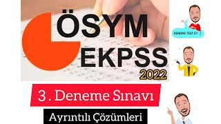 EKPSS 2022 - 3.DENEME SINAVI AYRINTILI ÇÖZÜMLERİ (Deneme PDF'si Açıkla