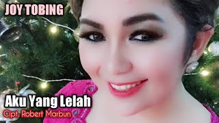 Download lagu Joy Tobing - AKU YANG LELAH mp3 Download lagu Joy Tobing - AKU YANG LELAH mp3