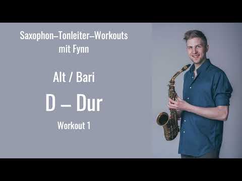 Altsax D Dur – Serie 1 – Saxophon Tonleiter Workout
