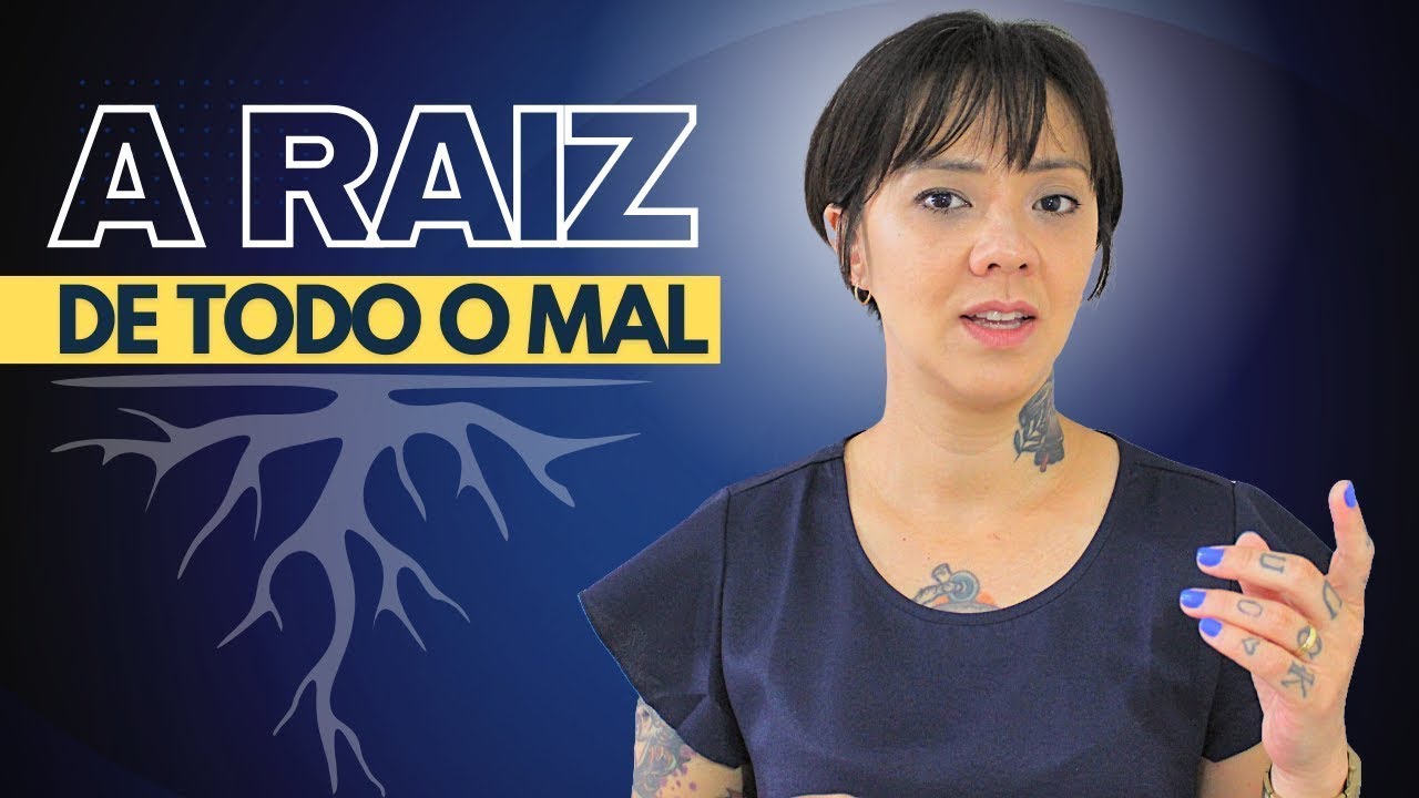 A Raiz De Todo o Mal e a Importância Da Fé Na Nossa Jornada