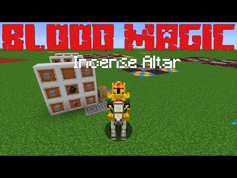 Incense Altar (Blood Magic PT. 2.5) [Minecraft 1.12.2 Mod Guide]