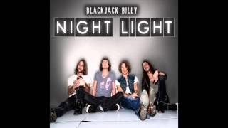 Blackjack Billy - Night Light