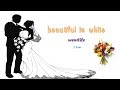 Westlife Beautiful In White 1 HOUR