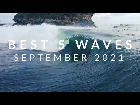 Best 5 Waves Of The Month - Bali/Java - September, 2021