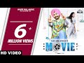 Kay Vee Singh : MOVIE (Official Video) Feat. Khushi Chaudhary | Latest Punjabi Romantic Song 2020