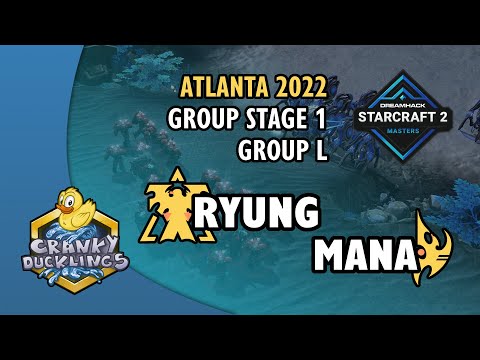 Ryung vs MaNa - TvP | DreamHack Masters: Atlanta 2022 - Group Stage 1 | SC2 Tournament