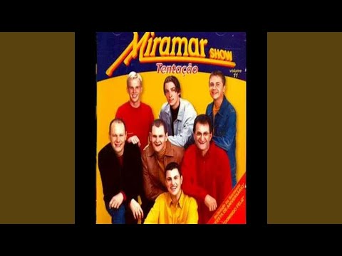 Tentação - Miramar Show