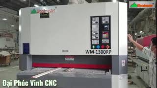 Nhám thùng 1,3 mét 2 trục WM-1300RP | Máy chà nhám thùng giá tốt nhất thị Việt Nam!