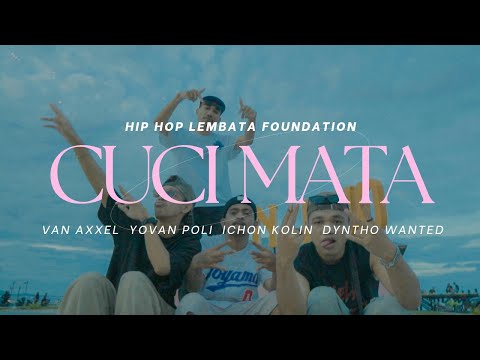 Hip-Hop Lembata Foundation - CUCI MATA (MV)