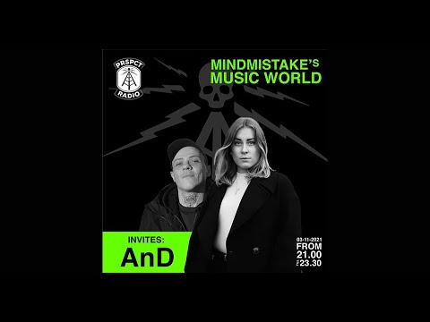 Mindmistake's Music World w/ AnD