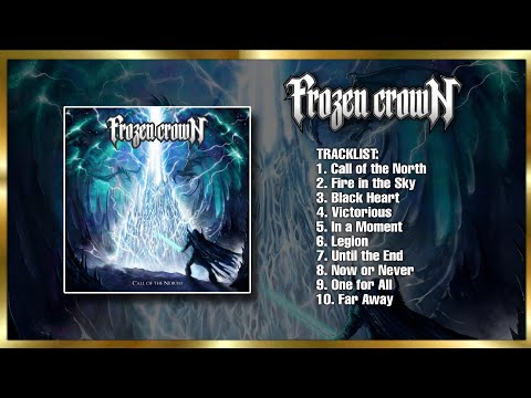 Frozen Crown - Call of the North (Full Album 2023)