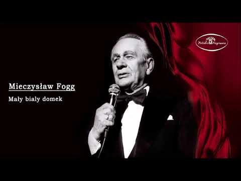 Mieczysław Fogg - Mały biały domek [Official Audio]
