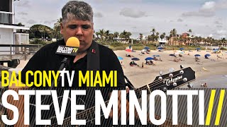 STEVE MINOTTI - DAMNED IF YOU DO DAMNED IF YOU DON'T (BalconyTV)