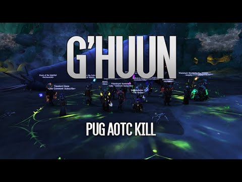 Heroic G'huun Pug AOTC Kill - Blood DK