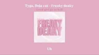 Tyga, Doja cat - Freaky deaky (Lyrics)