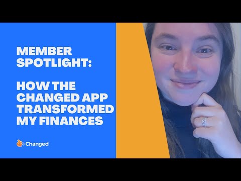 Member Spotlight: How the Changed App Transformed My Finances
