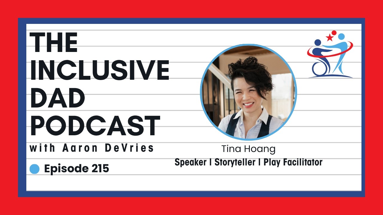 215 - How Play Creates Belonging for Everyone with Tina Hoang