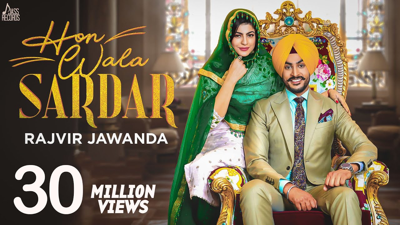 Hon Wala Sardar Lyrics | Jass Records | Rajvir Jawanda