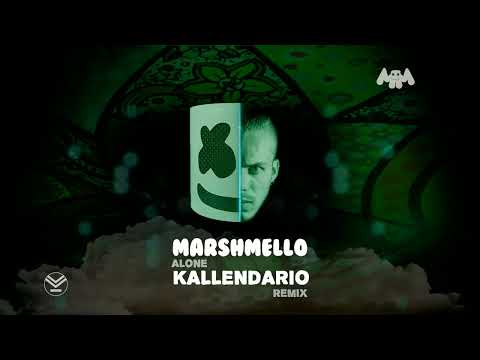 Marshmello - Alone (Kallendario Music Remix) Oficial