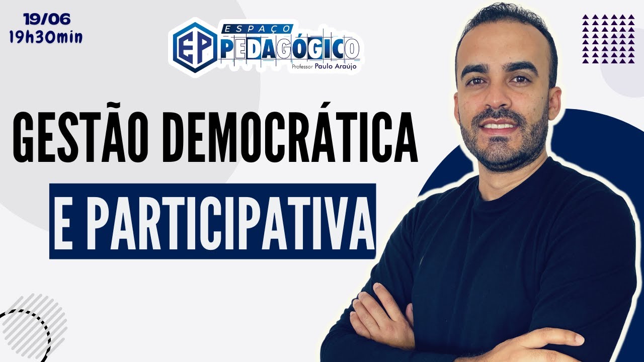 Gestão Democrática e Participativa para Concursos