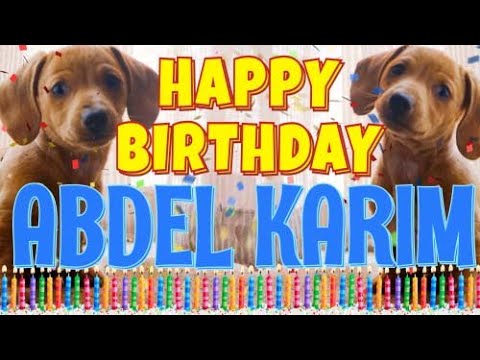 Happy Birthday Abdel Karim! ( Funny Talking Dogs ) What Is Free On My Birthday