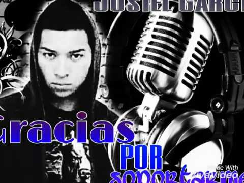 JOSIEL GARCIA GRACIAS POR SOPORTARME