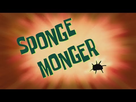 Sponge Monger