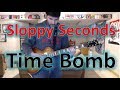 Sloppy Seconds - Time Bomb (Guitar Tab + Cover)