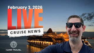 2/3/26 Cruise News Live w/Danny 📱