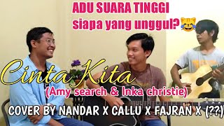 ADU SUARA TINGGI NANDAR VS CALLU VS ? X FAJRAN LAGU CINTA KITA ( AMY SEARCH FEAT INKA ) ADU SUARA TINGGI NANDAR VS CALLU VS ? X FAJRAN LAGU CINTA KITA ( AMY SEARCH FEAT INKA )