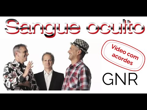 Sangue Oculto - GNR