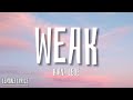 Kiana Ledé - Weak (Lyrics)