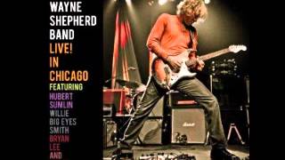 Kenny Wayne Shepherd - Dance for Me Girl (feat Buddy Flett)
