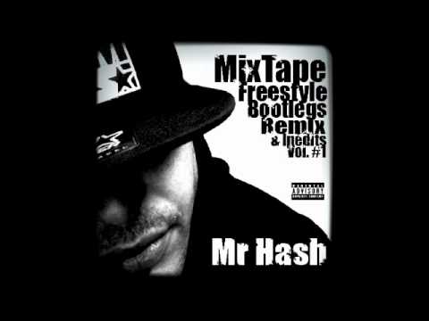 Mr. Hash - Mort ou vivant (New 2013)