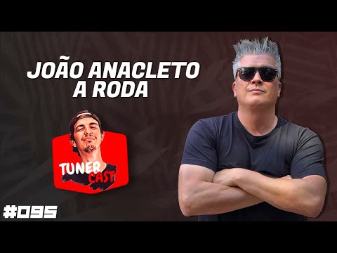 TunerCast #095 - Janacletos @ARodaTV