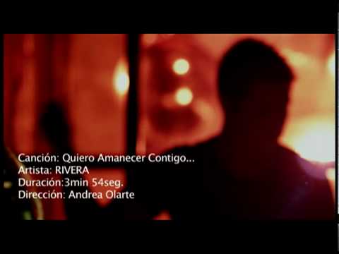 MAURICIO RIVERA - Quiero Amanecer Contigo - Video oficial @RIVERAMAO