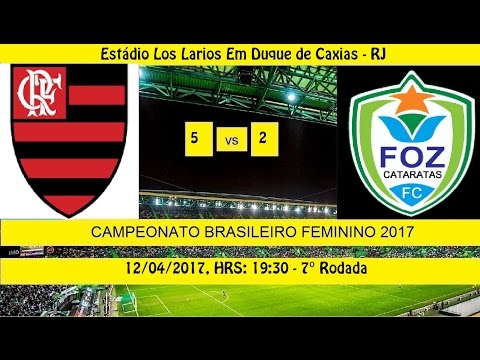 CAMPEONATO BRASILEIRO FEMININO SERIE A1 2017 FLAME...