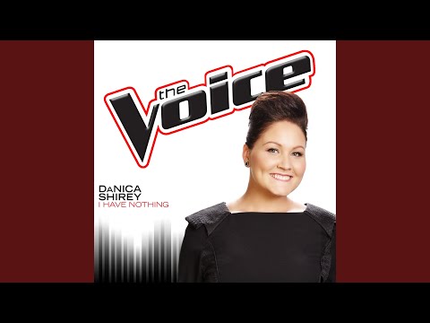 download lagu mp3 mp4 Danica Shirey I Have Nothing, download lagu Danica Shirey I Have Nothing gratis, unduh video klip Danica Shirey I Have Nothing