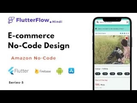 Build an E-commerce App in Flutter! Without Code Using FlutterFlow | FLutterFlow Tutorial In Hindi