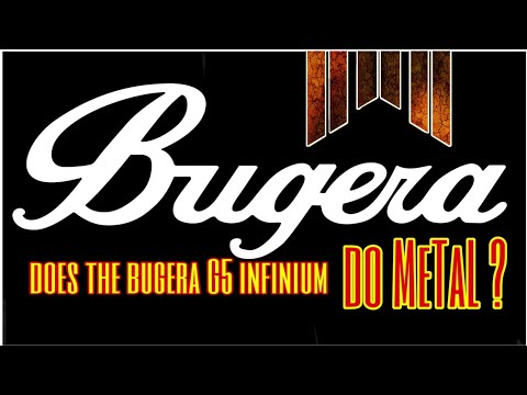 Does the BUGERA G5 INFINIUM do METAL ?